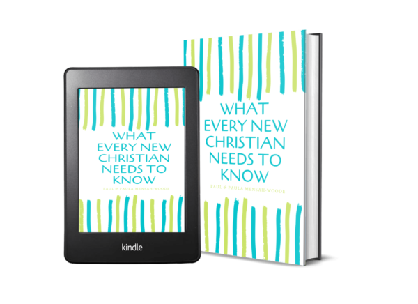 WHAT EVERY NEW CHRISTIAN NEEDS TO KNOW